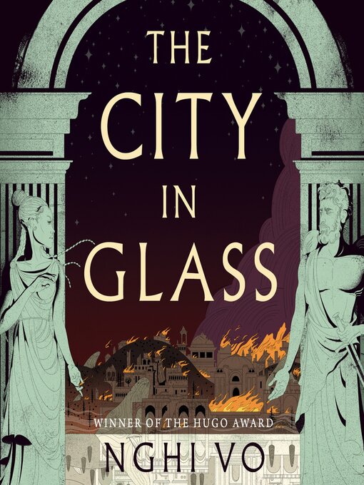 Title details for The City in Glass by Nghi Vo - Wait list